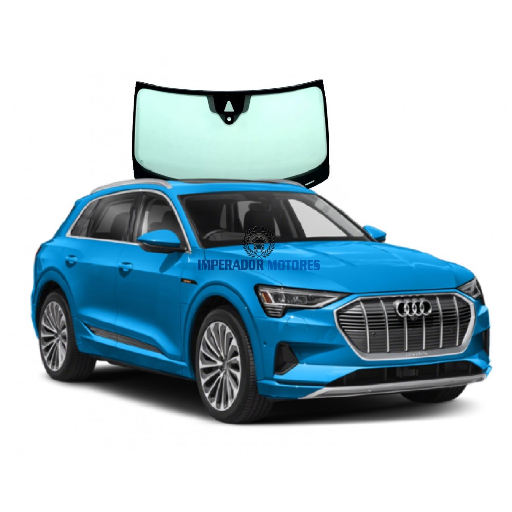 Parabrisa Audi E-Tron Modelos 2020 a 2025 Original Parabrisa Audi E-Tron Modelos 2020 a 2025 Original