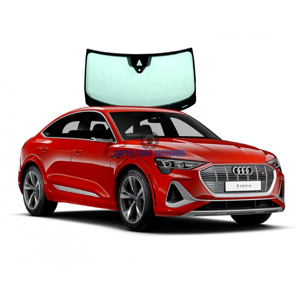Parabrisa Audi E-Tron SportBack Modelos 2020 a 2025 Original Parabrisa Audi E-Tron SportBack Modelos 2020 a 2025 Original