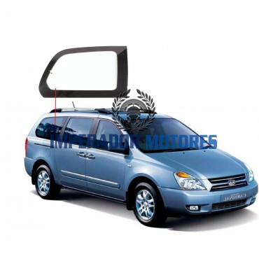 Vidro fixo Lateral  Kia Carnival  Modelos 2006 a 2014