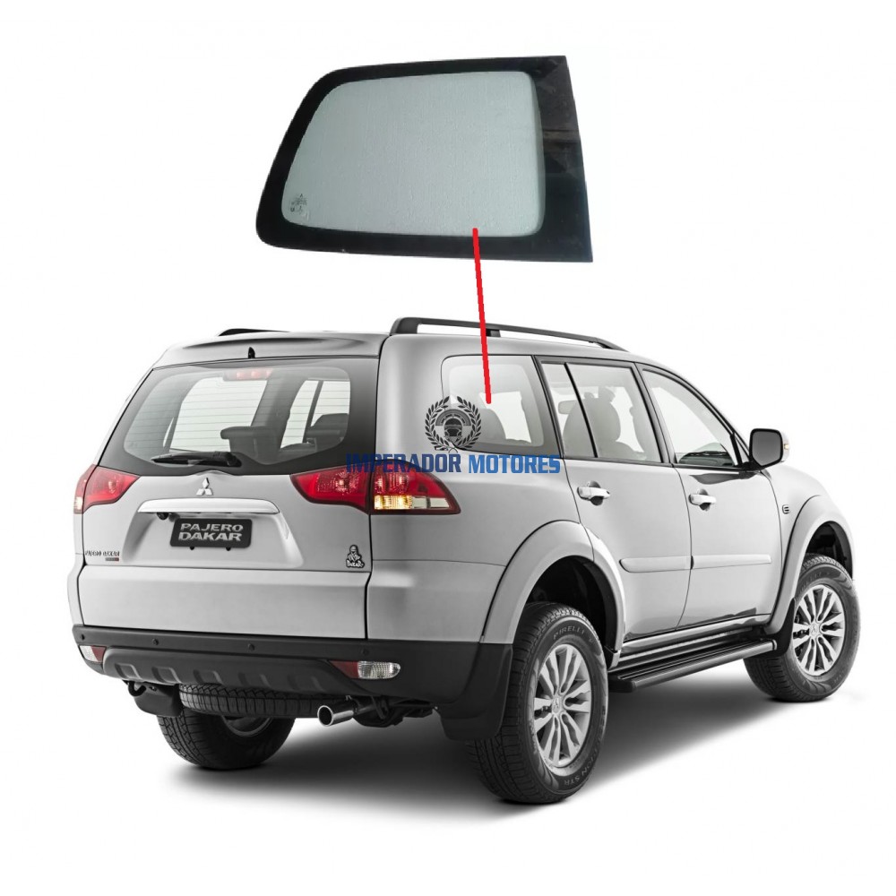 Vidro fixo Lateral  Mitsubishi Pajero Dakar  Modelos 2010 a 2016 Vidro fixo Lateral  Mitsubishi Pajero Dakar  Modelos 2010 a 2016