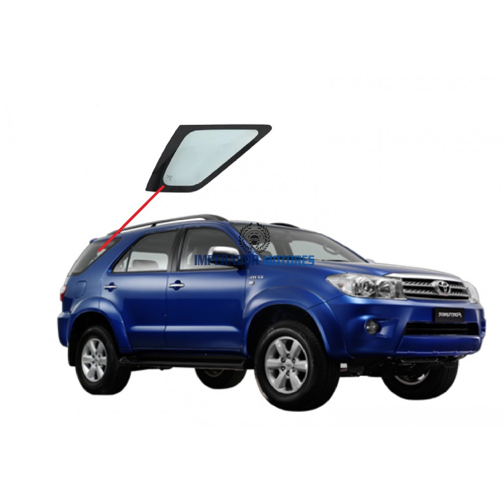 Vidro fixo Lateral  Toyota Hilux SW4  Modelos 2005 a 2015